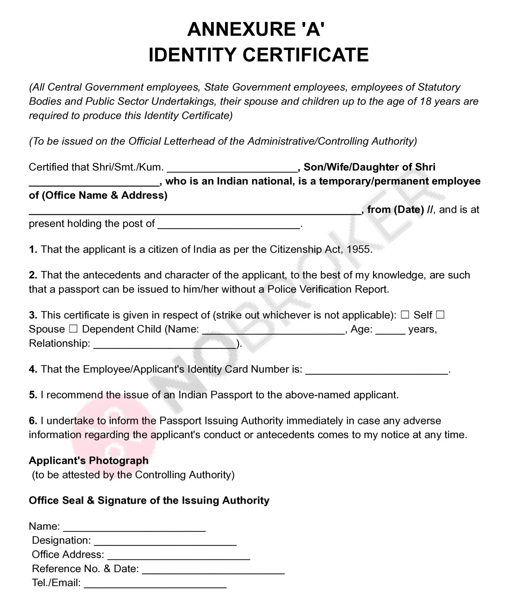 Identity Certificate (Annexure 'A') template with placeholders for employee and applicant details, passport eligibility certification, issuing authority information, photograph, official seal, signature, and contact details.